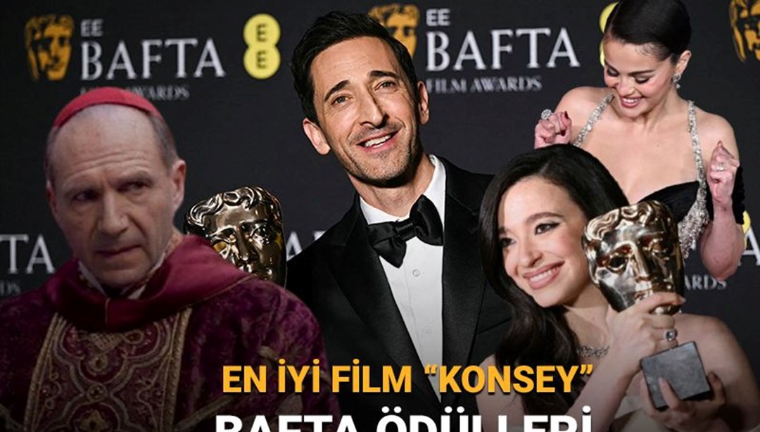 2025 BAFTA ÃdÃ¼lleri sahipleri belli oldu