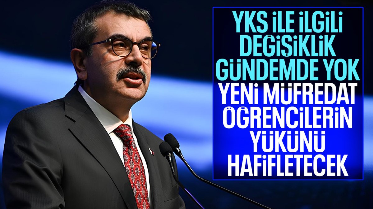 Milli Eğitim Bakanı Tekin: YKS ile ilgili bir değişiklik gündemimizde yok