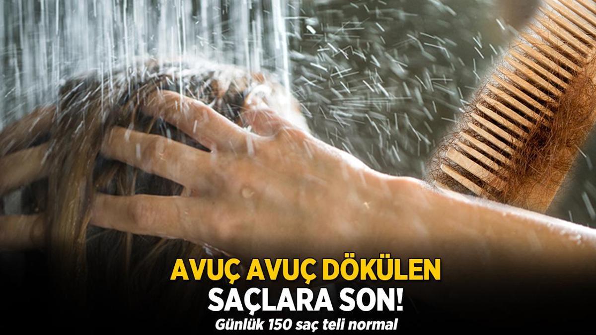 Duşta avuç avuç dökülmesi meğer işaretmiş! Kritik sayı 150, nedenleri var